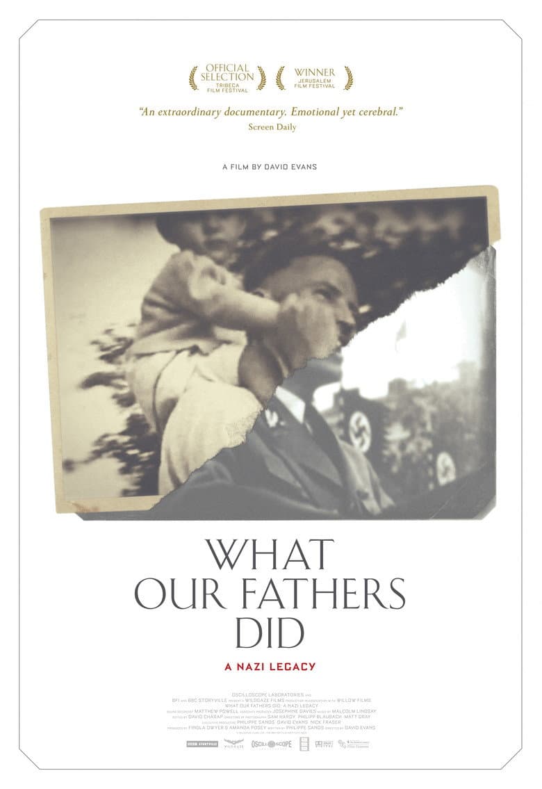 What Our Fathers Did: A Nazi Legacy poster