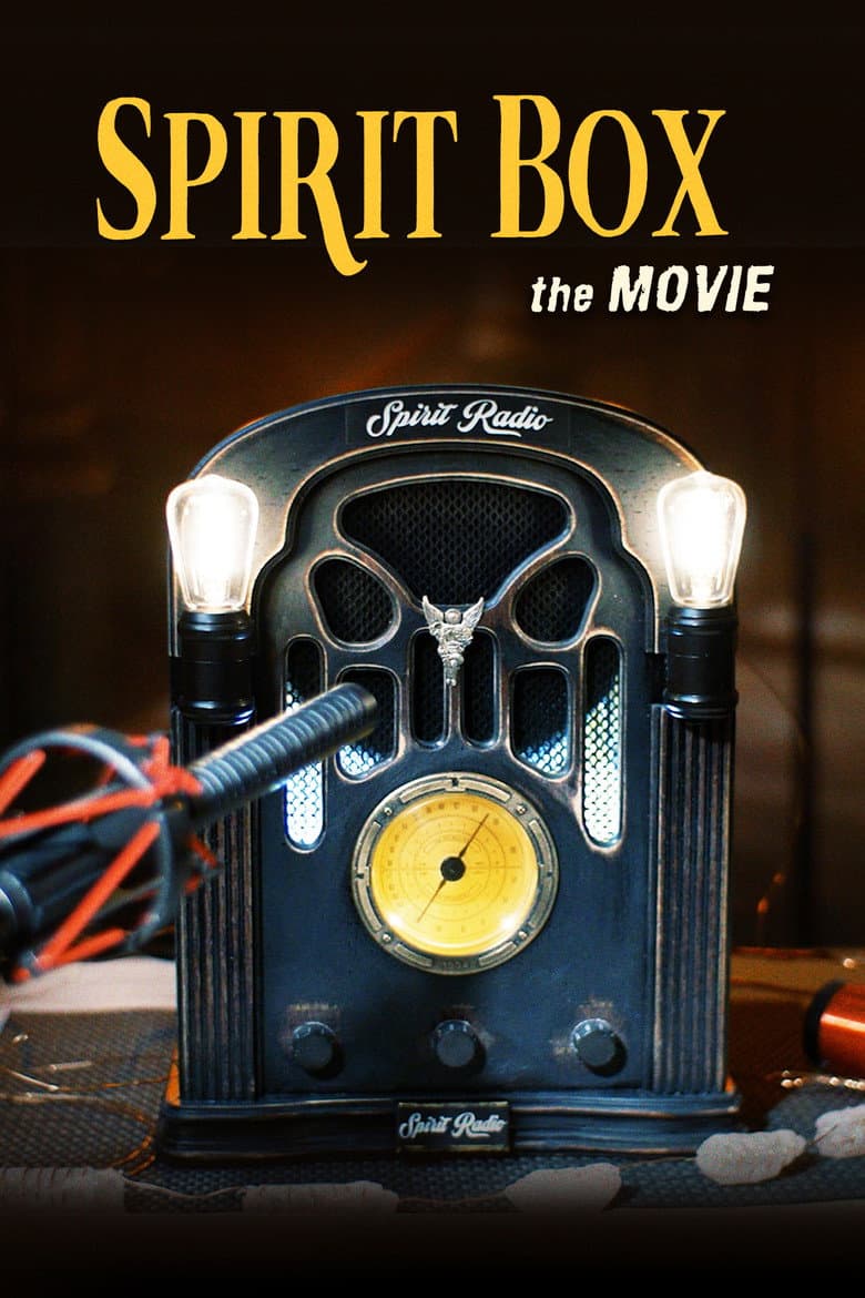 Spirit Box the Movie poster