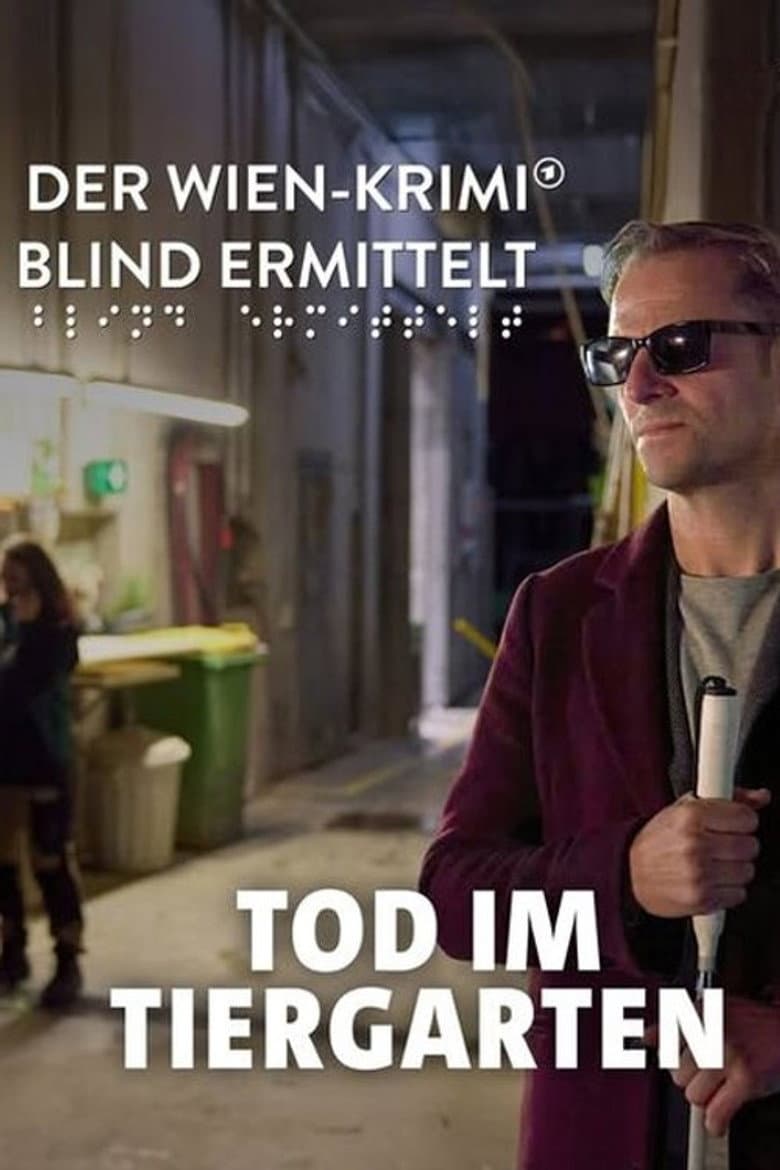 Blind ermittelt – Der Tote im Tiergarten poster