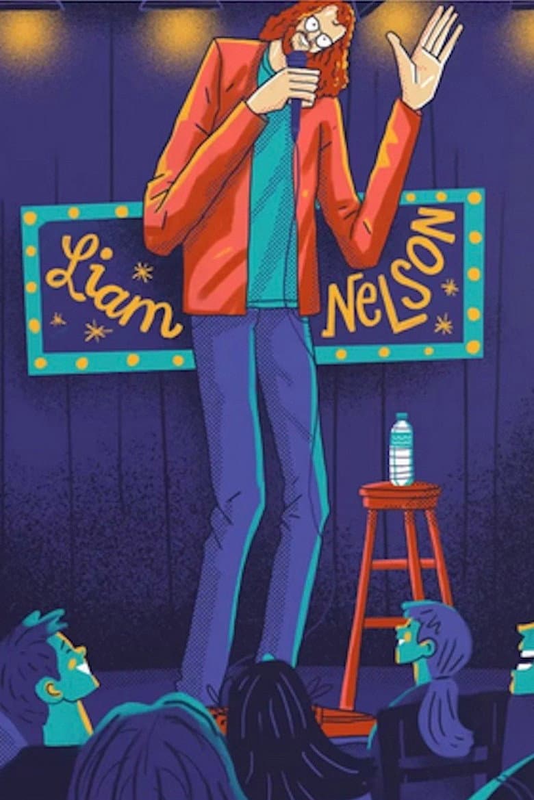 Liam Nelson - In Stitches: A Post-Op Comedy Special (How to Get Open Heart Surgery) poster