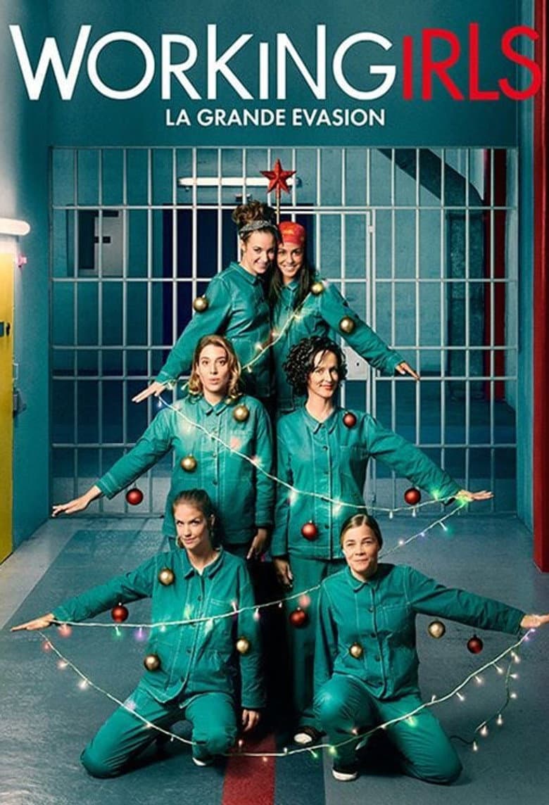 Workingirls : La Grande Évasion poster