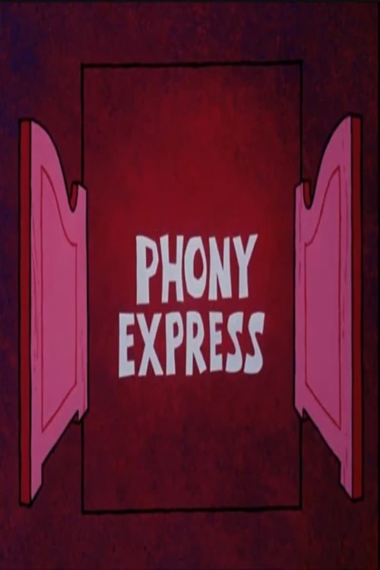 Phony Express poster