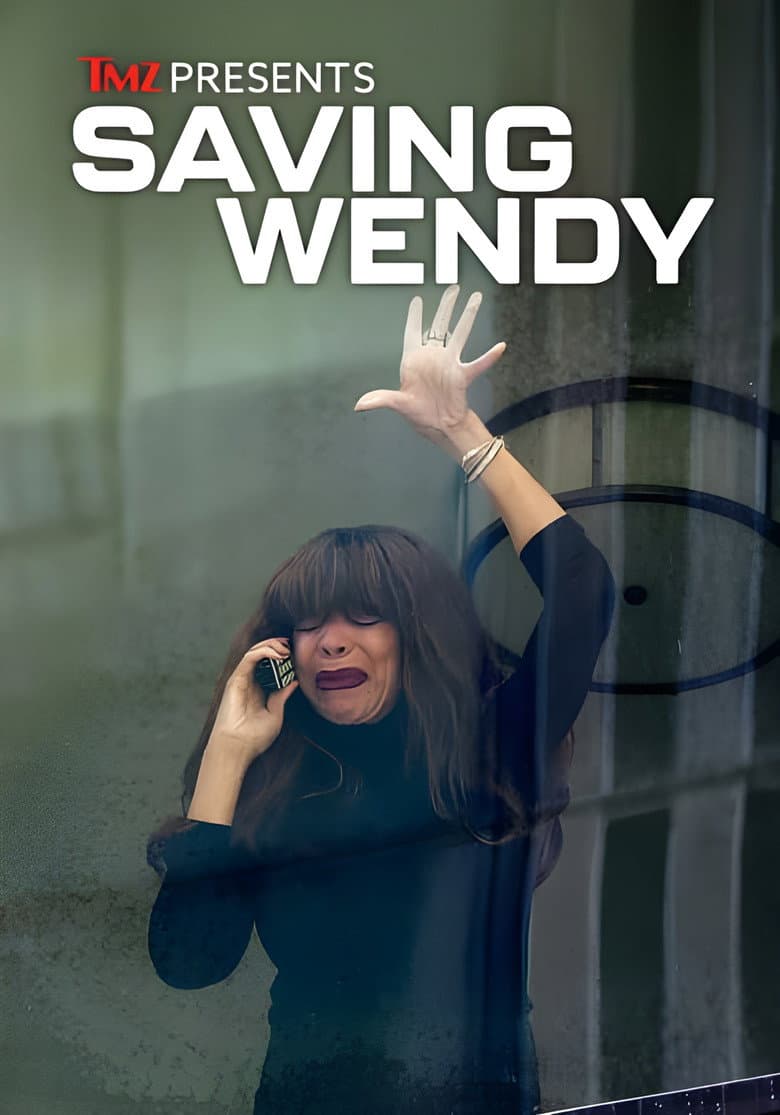 TMZ Presents: Saving Wendy poster
