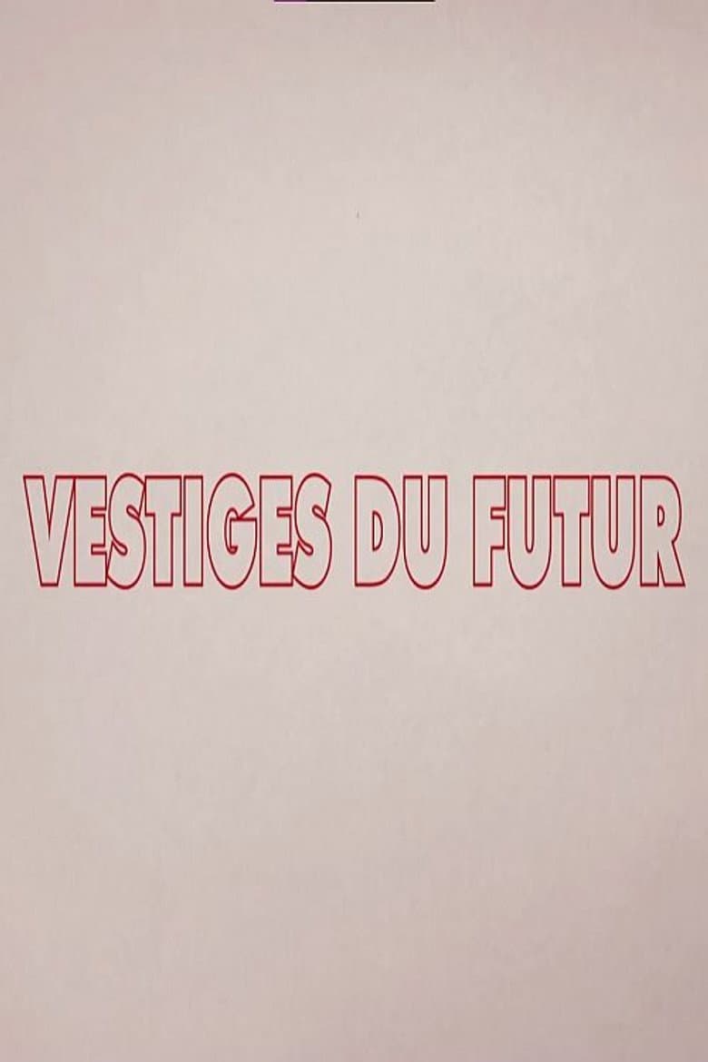 Remains of the Future poster