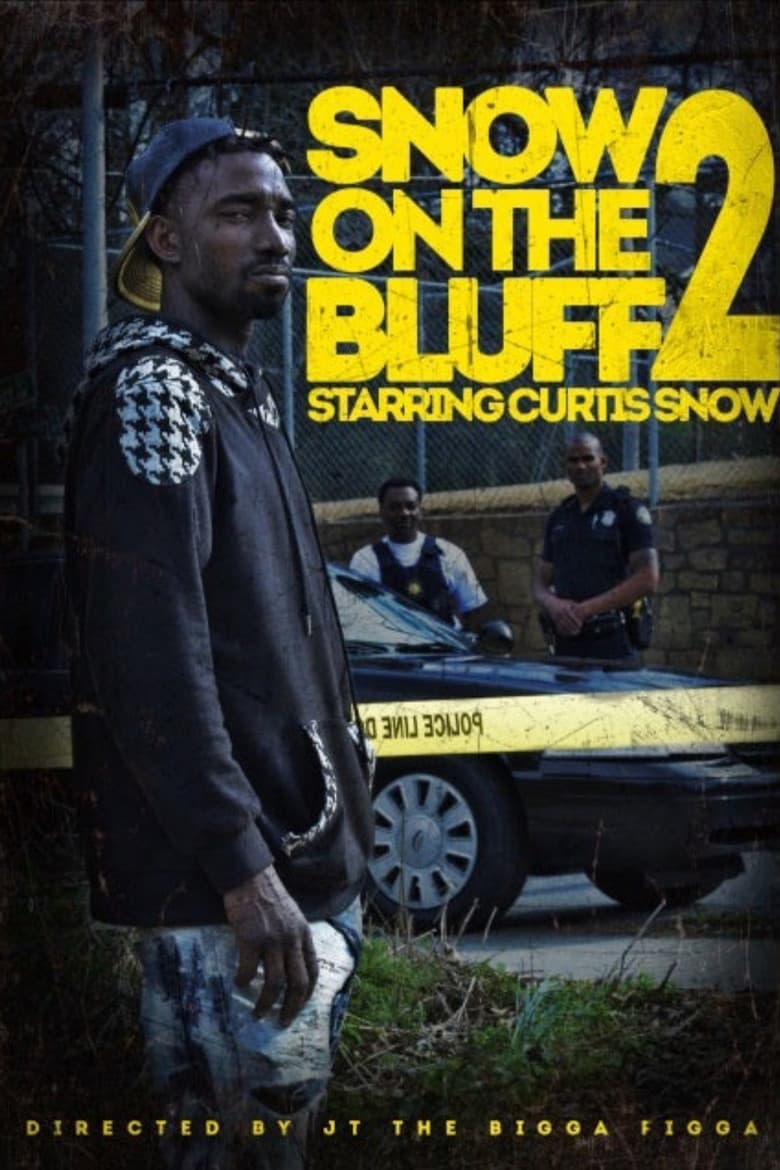 Snow On Tha Bluff 2 poster