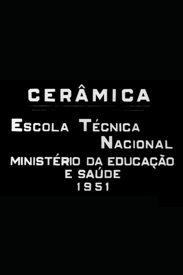 Cerâmica: Escola Técnica Nacional poster