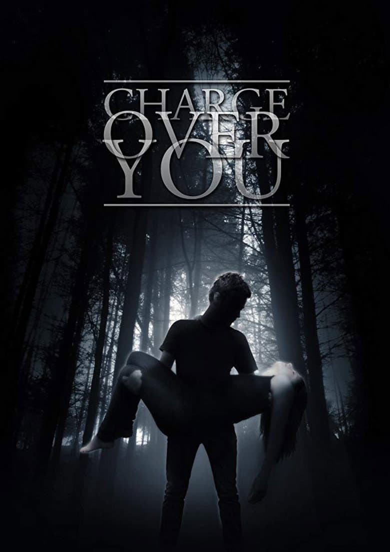 Charge Over You poster