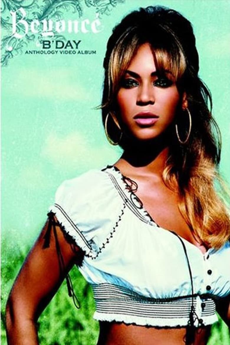 Beyonce B'Day Anthology Video Album poster