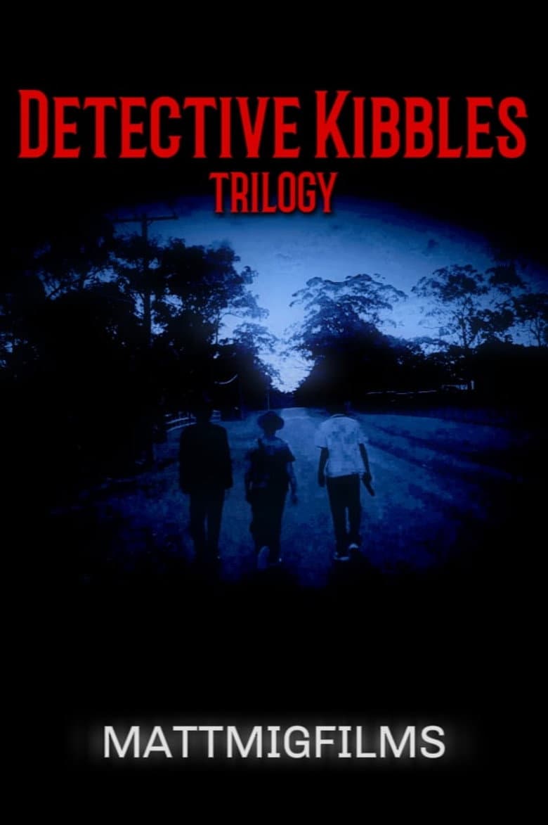 Detective Kibbles | Trilogy poster