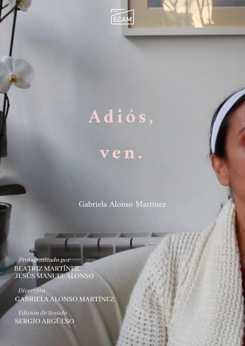 Adiós, Ven. poster