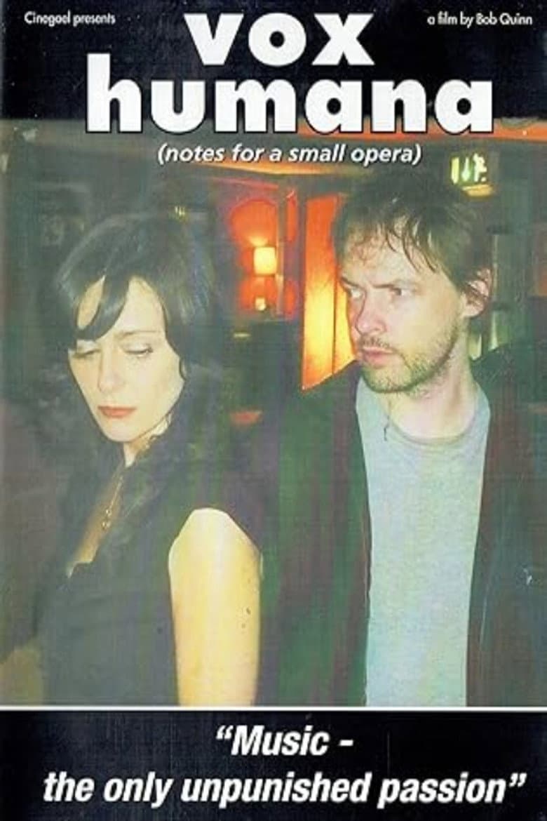 Vox Humana (notes for a small opera) poster