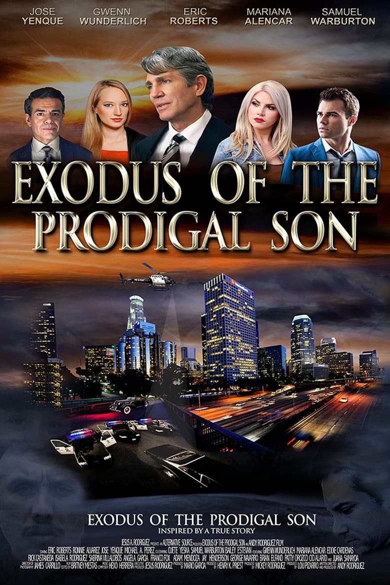 Exodus of the Prodigal Son poster