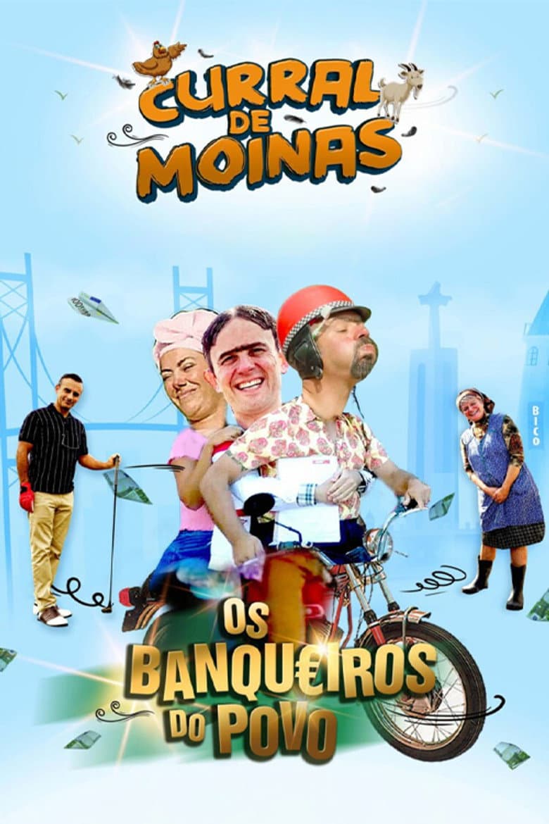 Curral de Moinas - The People's Bankers poster
