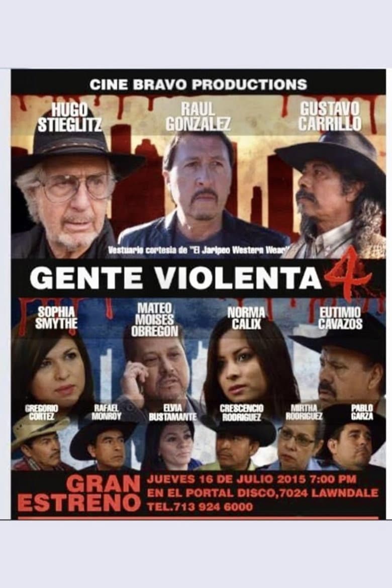 Gente violenta 4 poster