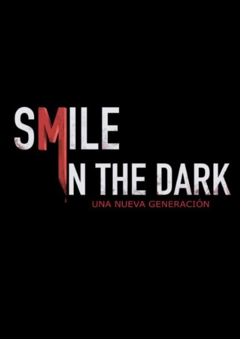 Smile in the dark poster