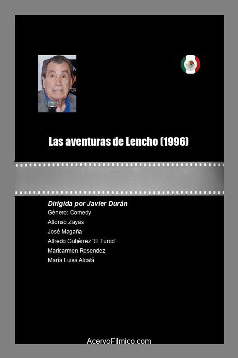 Las aventuras de Lencho poster