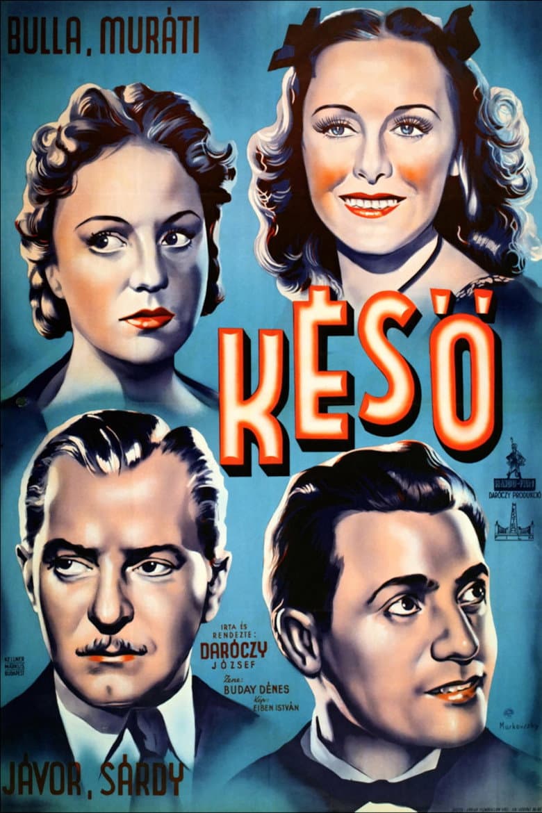 Késő poster