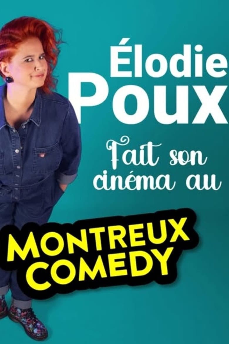 Élodie Poux fait son cinéma à Montreux poster