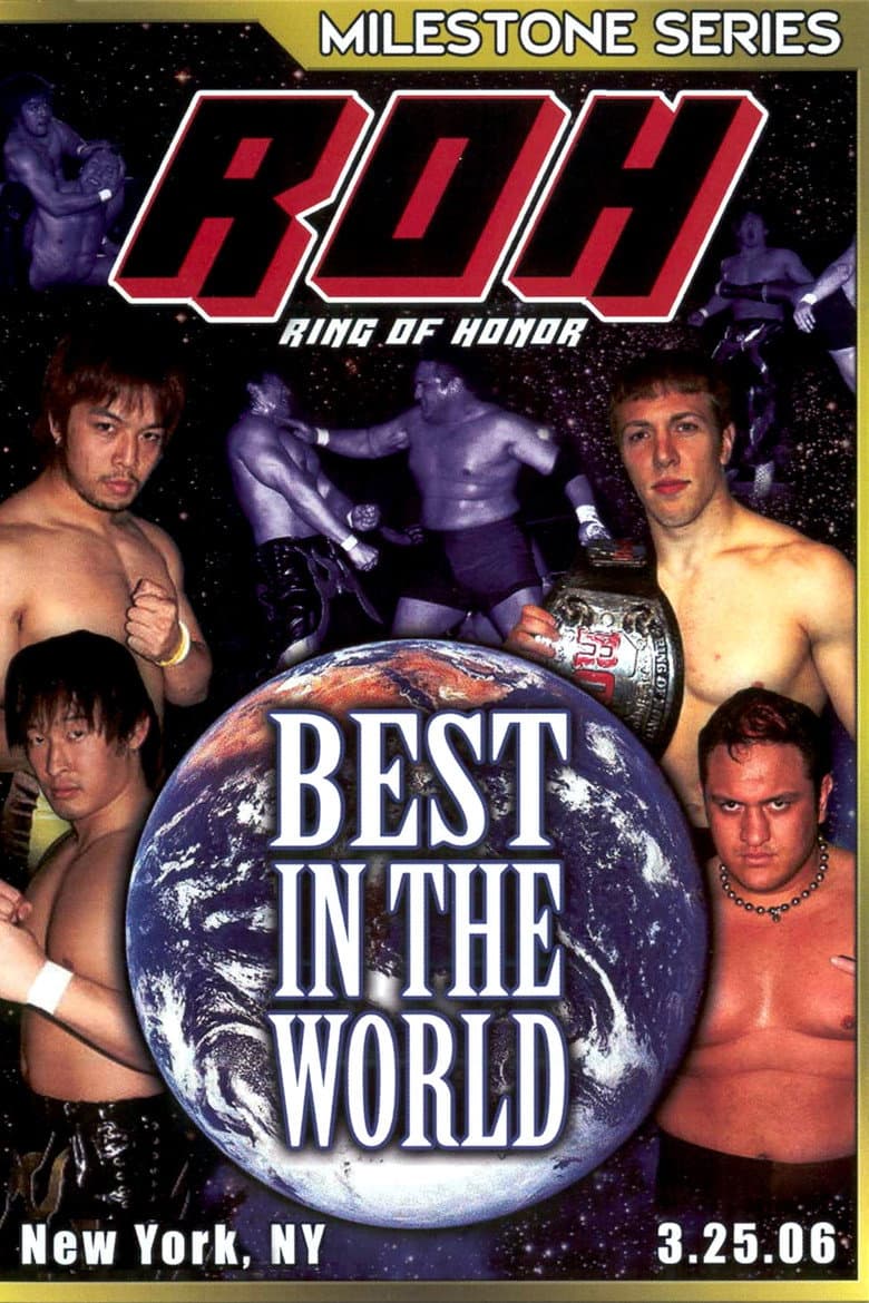 ROH: Best In The World poster