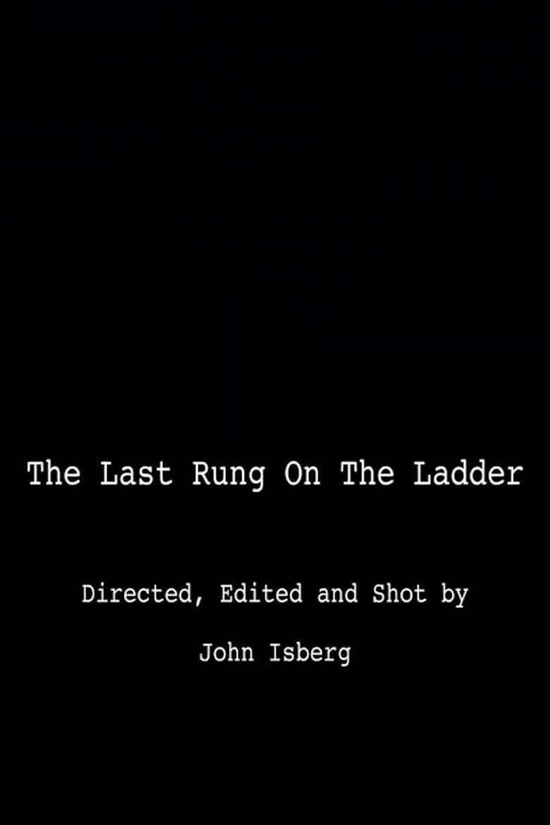 The Last Rung on the Ladder poster