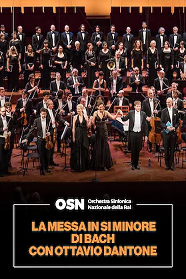 OSN: La Messa in si minore di Bach con Ottavio Dantone poster