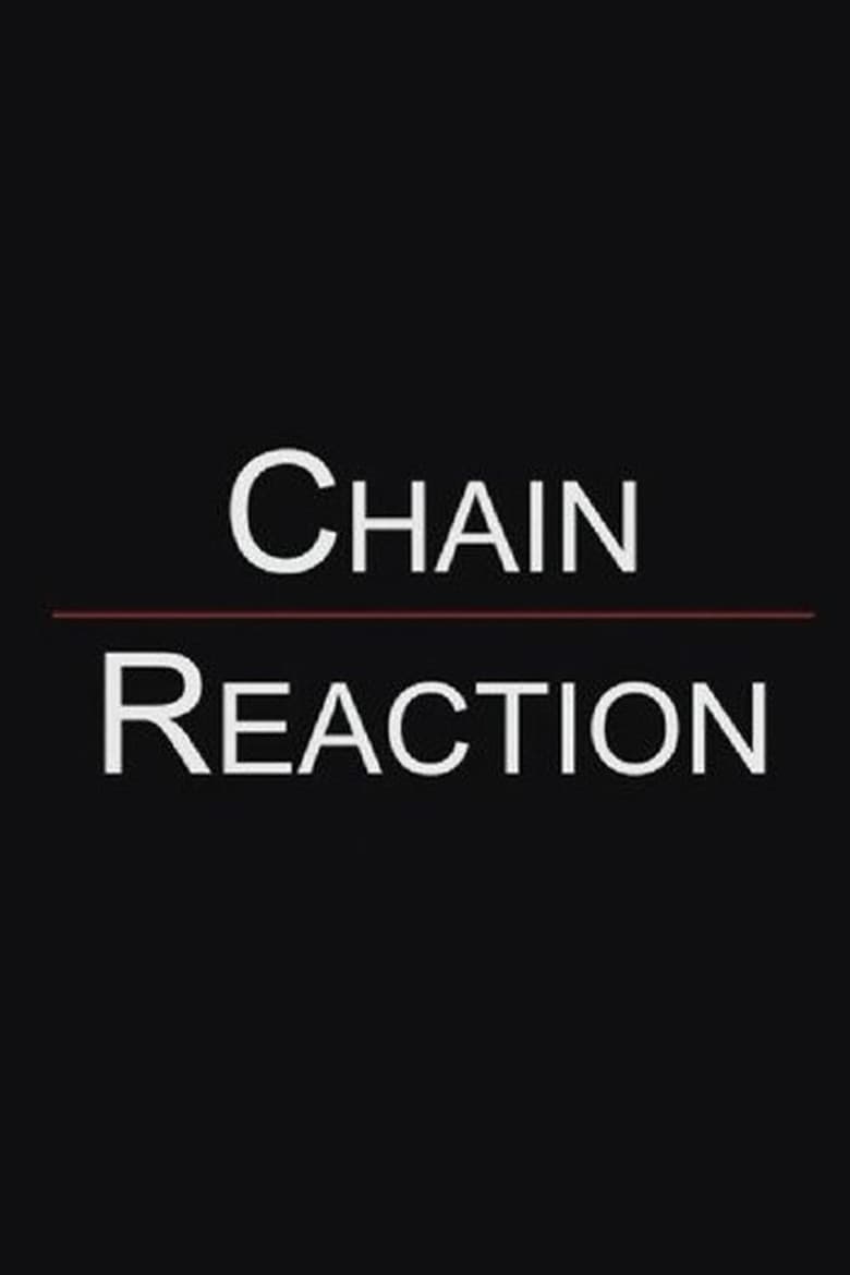 Chain Reaction poster