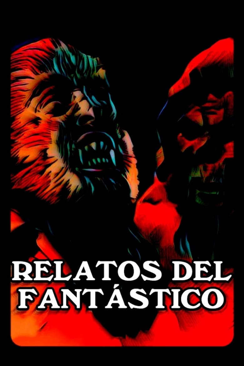 Relatos del fantástico poster