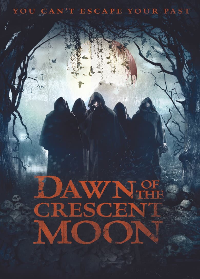 Dawn of the Crescent Moon poster