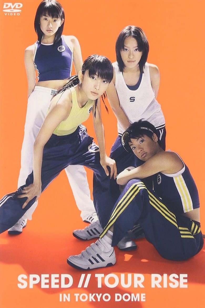 SPEED – Tour Rise In Tokyo Dome poster