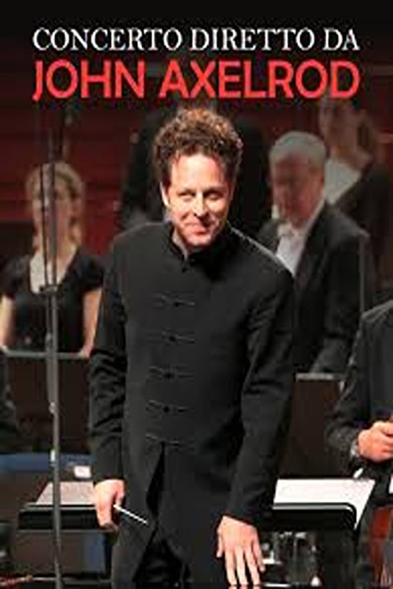 Concerto diretto da John Axelrod poster
