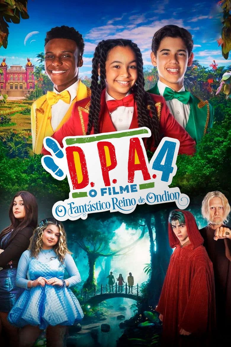 D.P.A. 4: O Fantástico Reino de Ondion poster
