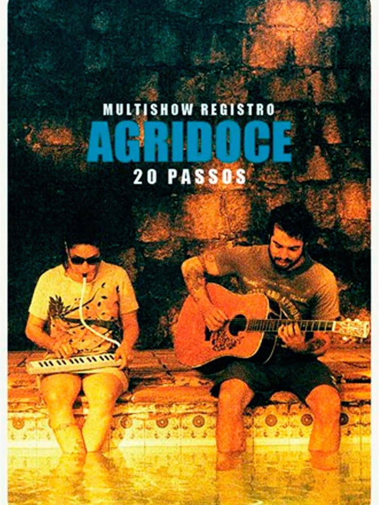 Multishow Registro: Agridoce – 20 Passos poster