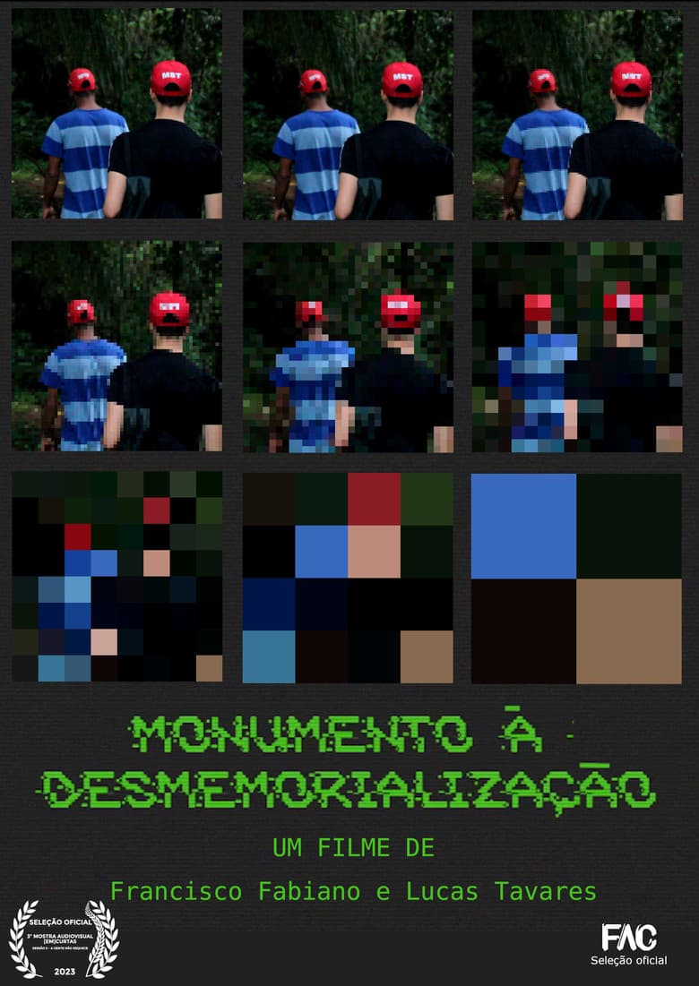Monumento à Desmemorialização poster