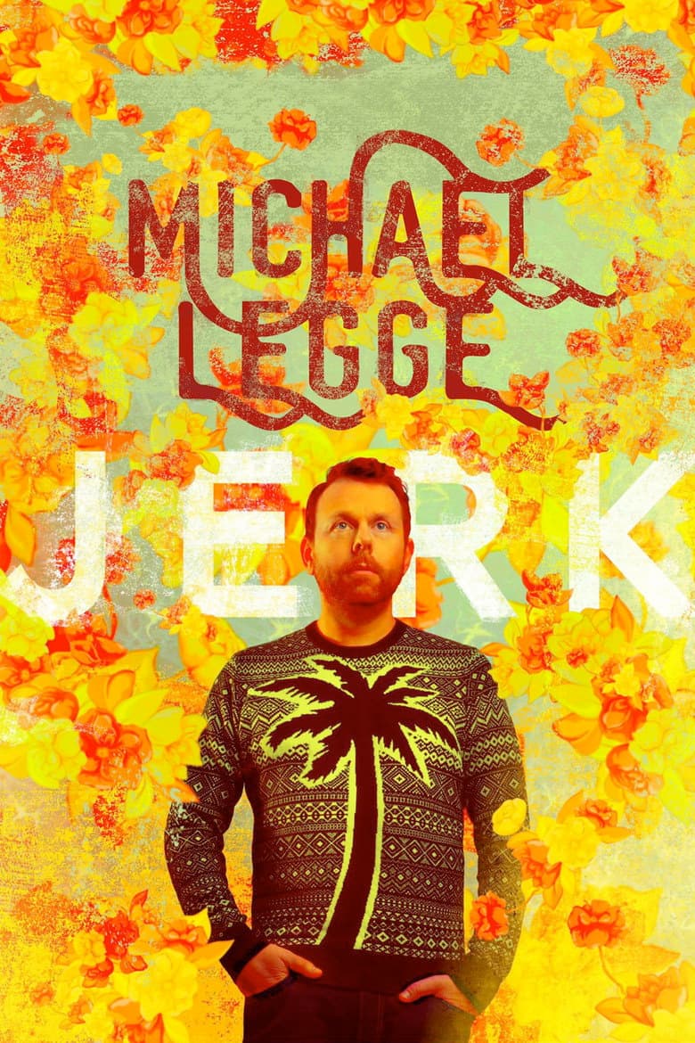 Michael Legge: Jerk poster