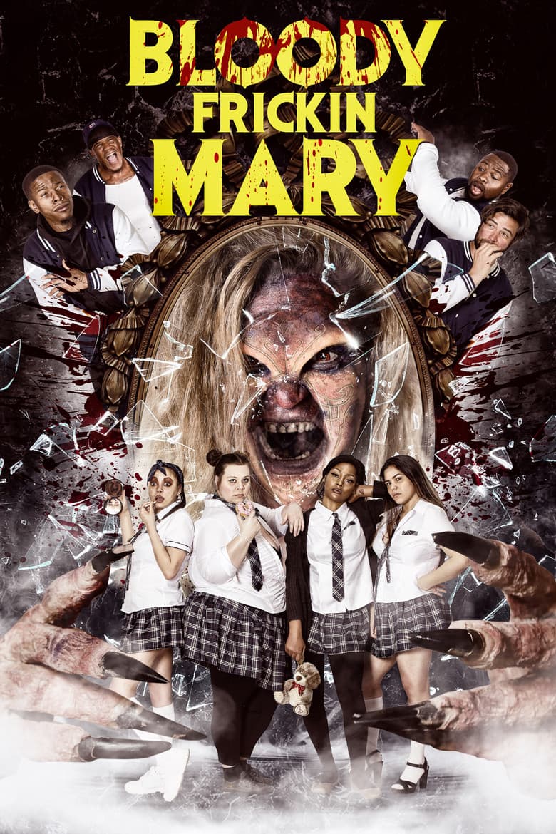 Bloody Frickin Mary poster