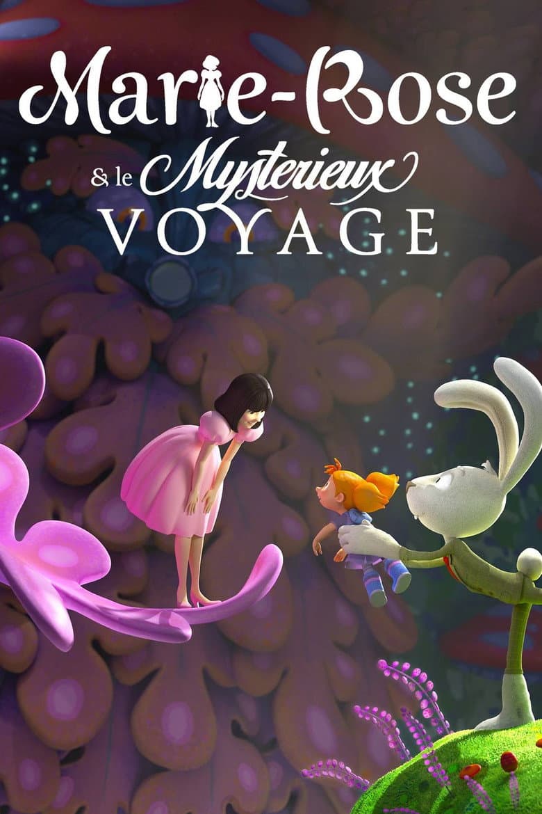 Marie-Rose and the Mysterious Journey poster