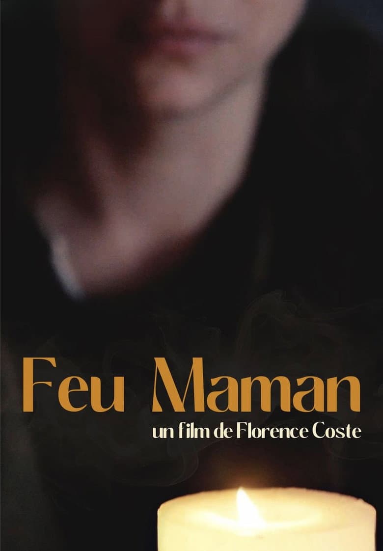 Feu Maman poster