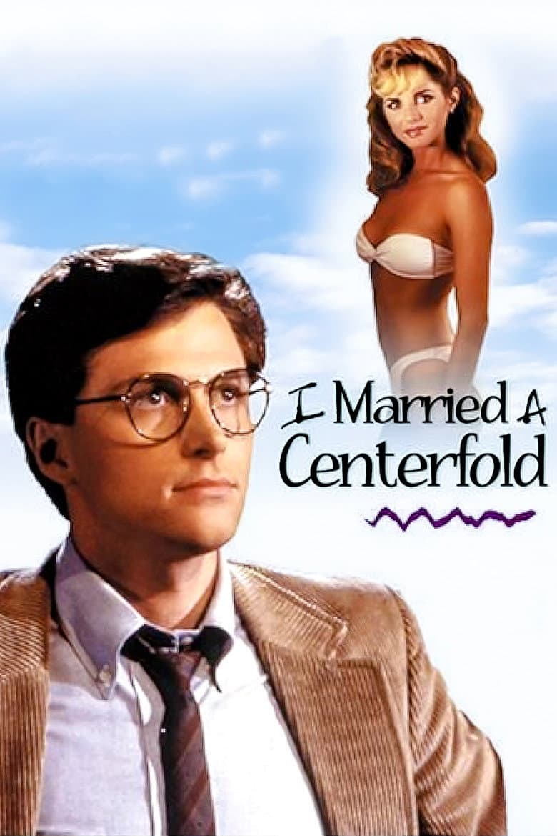 I Married a Centerfold poster
