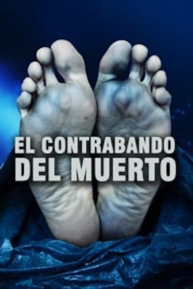 El contrabando del muerto poster