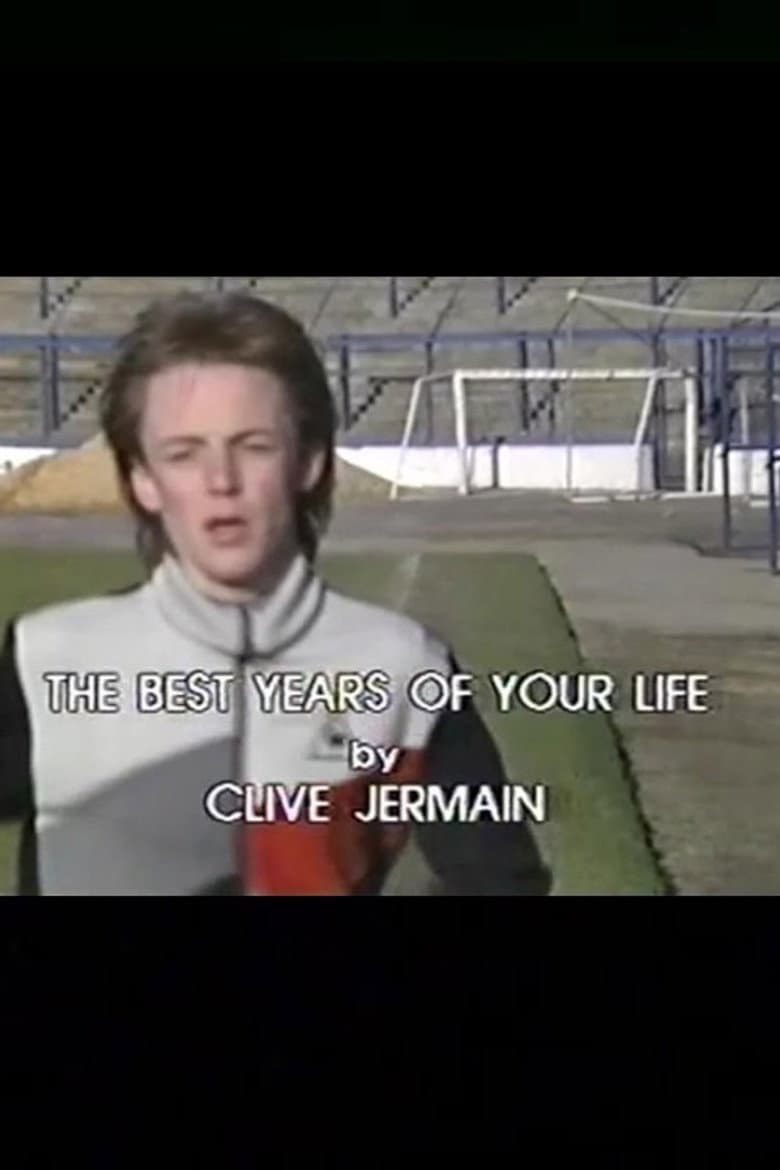 The Best Years of Your Life poster