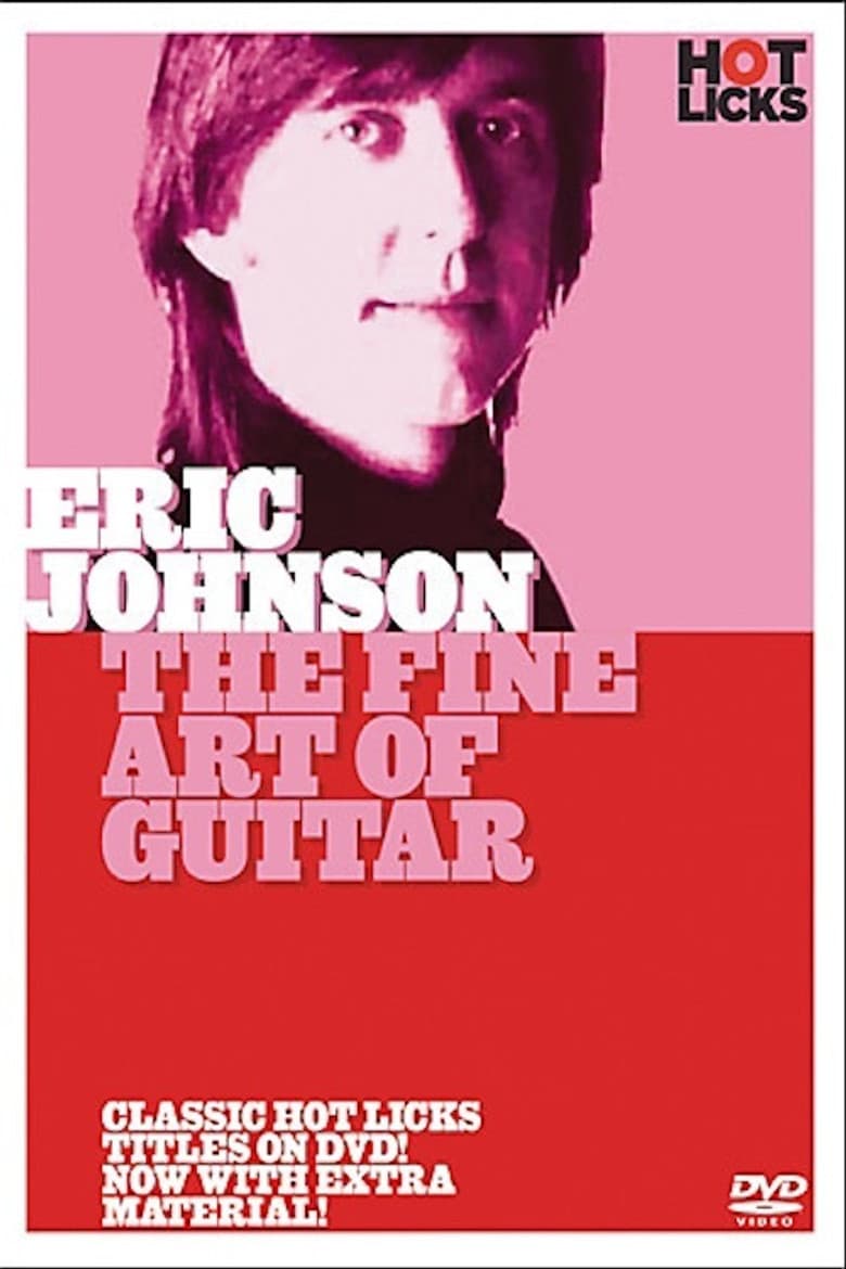 Eric Johnson: The Fine Art of Guitar poster