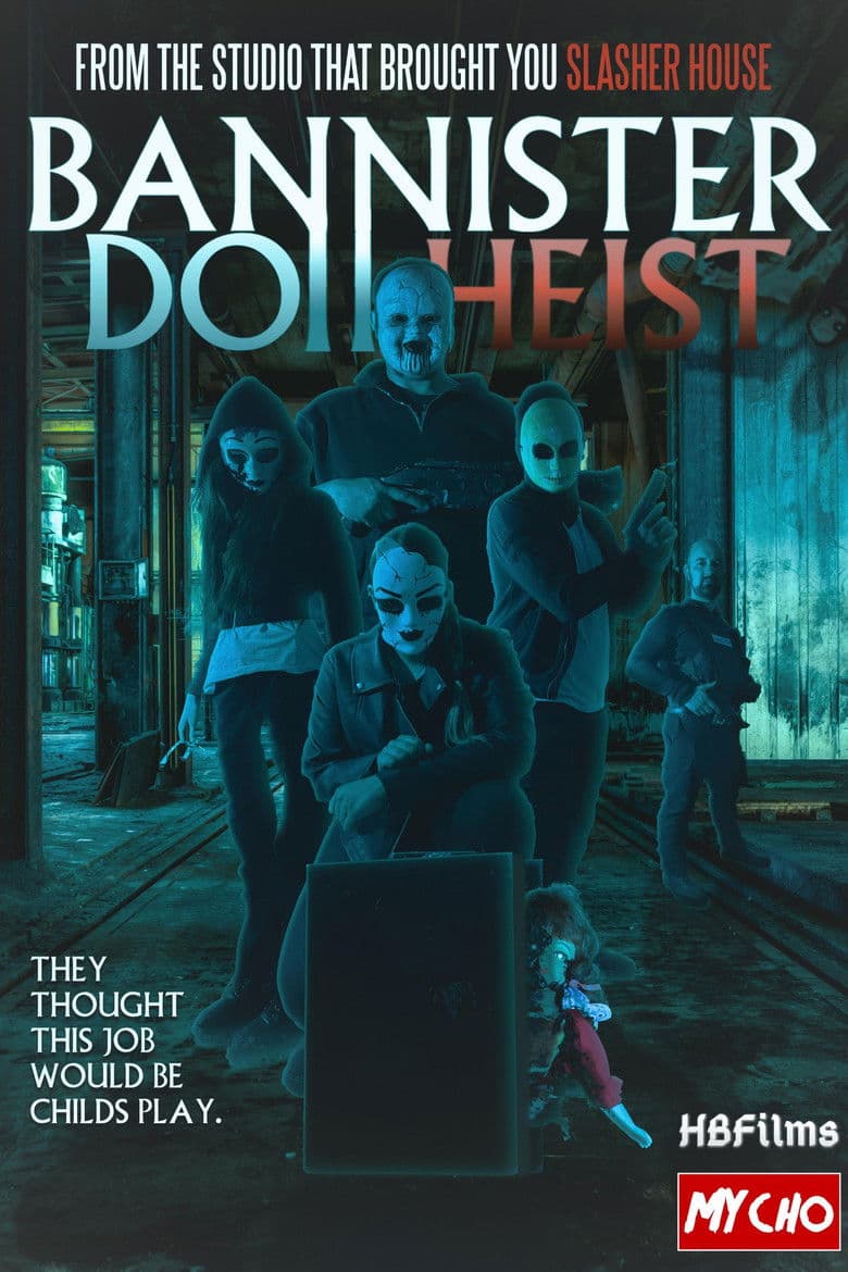 Bannister Doll Heist poster