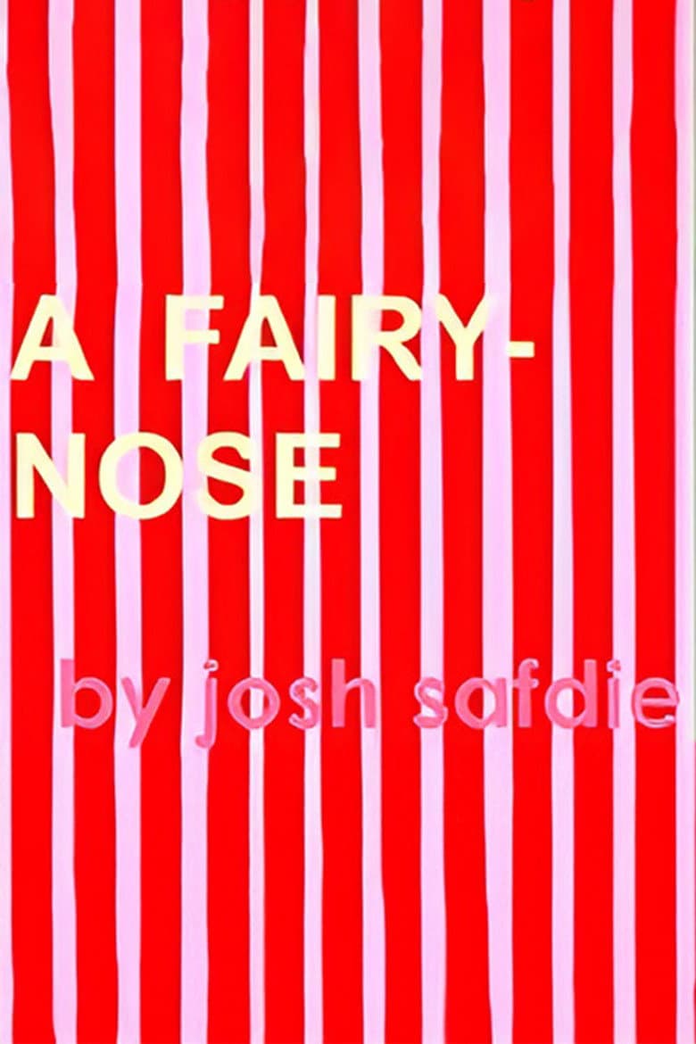 A Fairy-Nose poster