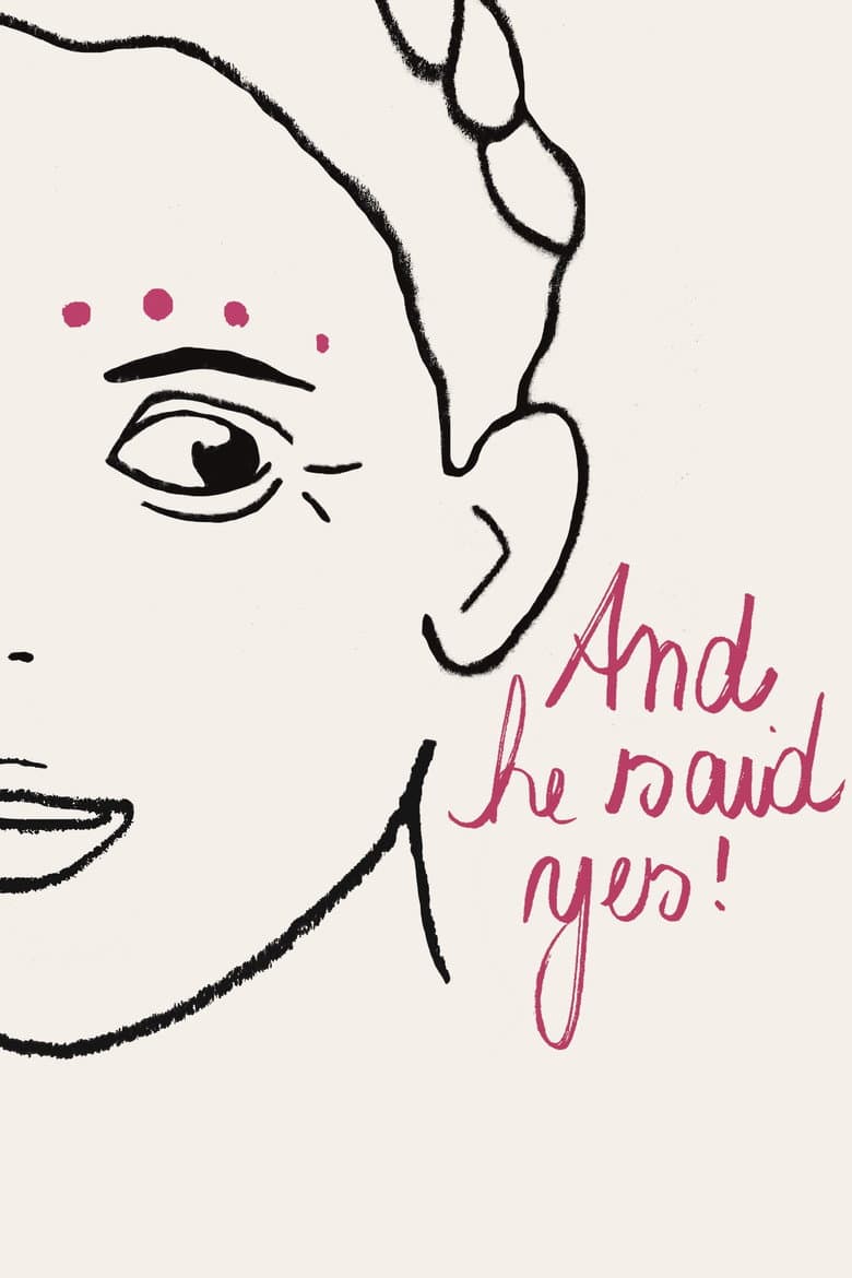 And He Said Yes! poster