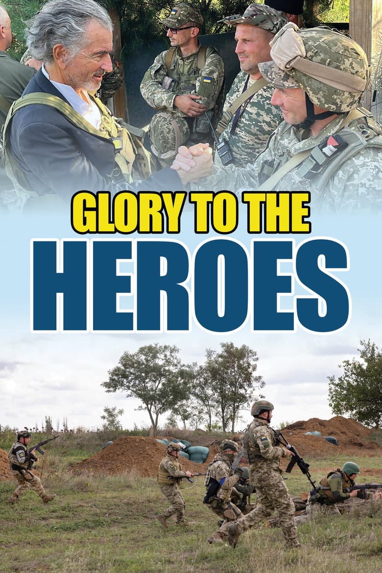 Glory to the Heroes poster