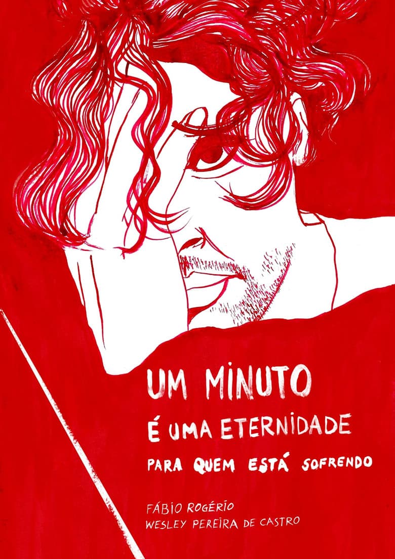 One Minute Is an Eternity for Those Who Are Suffering poster