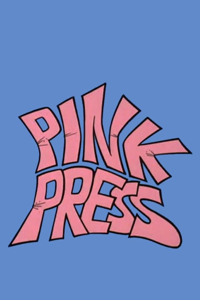 Pink Press poster
