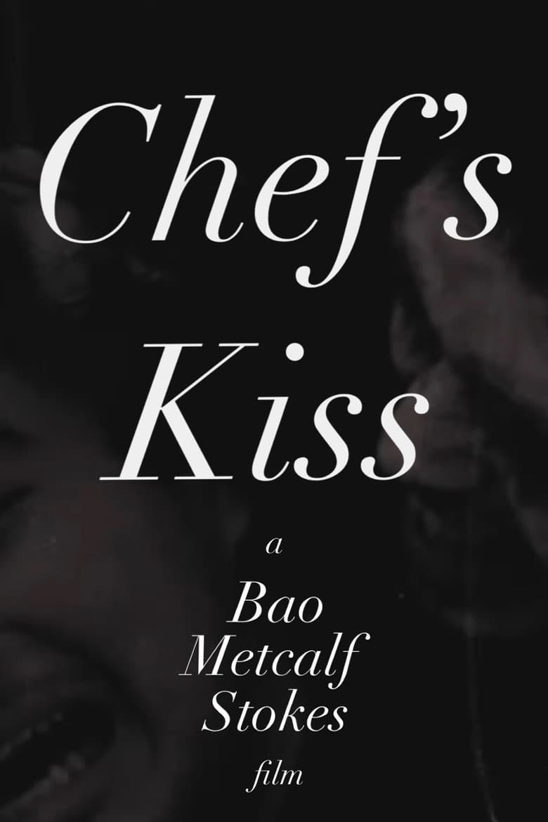 Chef's Kiss poster
