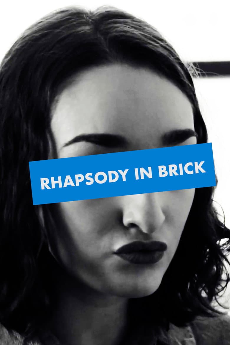 Rhapsody in Brick poster