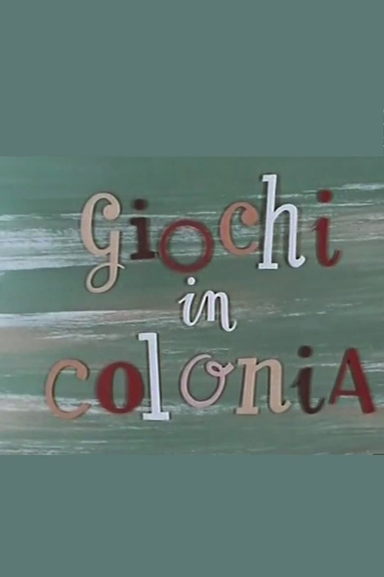 Giochi di colonia poster